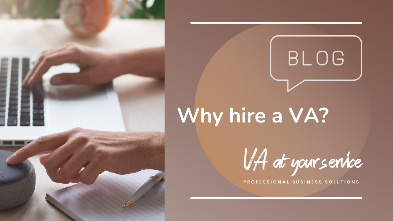 Why hire a Virtual Assistant